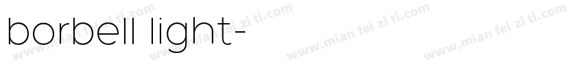 borbell light字体转换